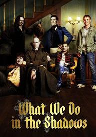 What We Do in the Shadows