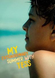 My Extraordinary Summer with Tess