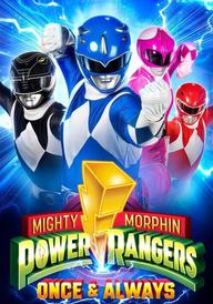 Mighty Morphin Power Rangers: Once & Always