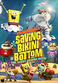 Saving Bikini Bottom: The Sandy Cheeks Movie