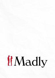 Madly