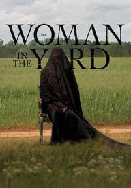 The Woman in the Yard