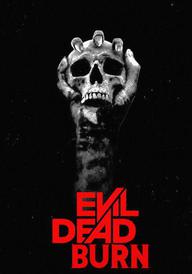 Evil Dead Burn